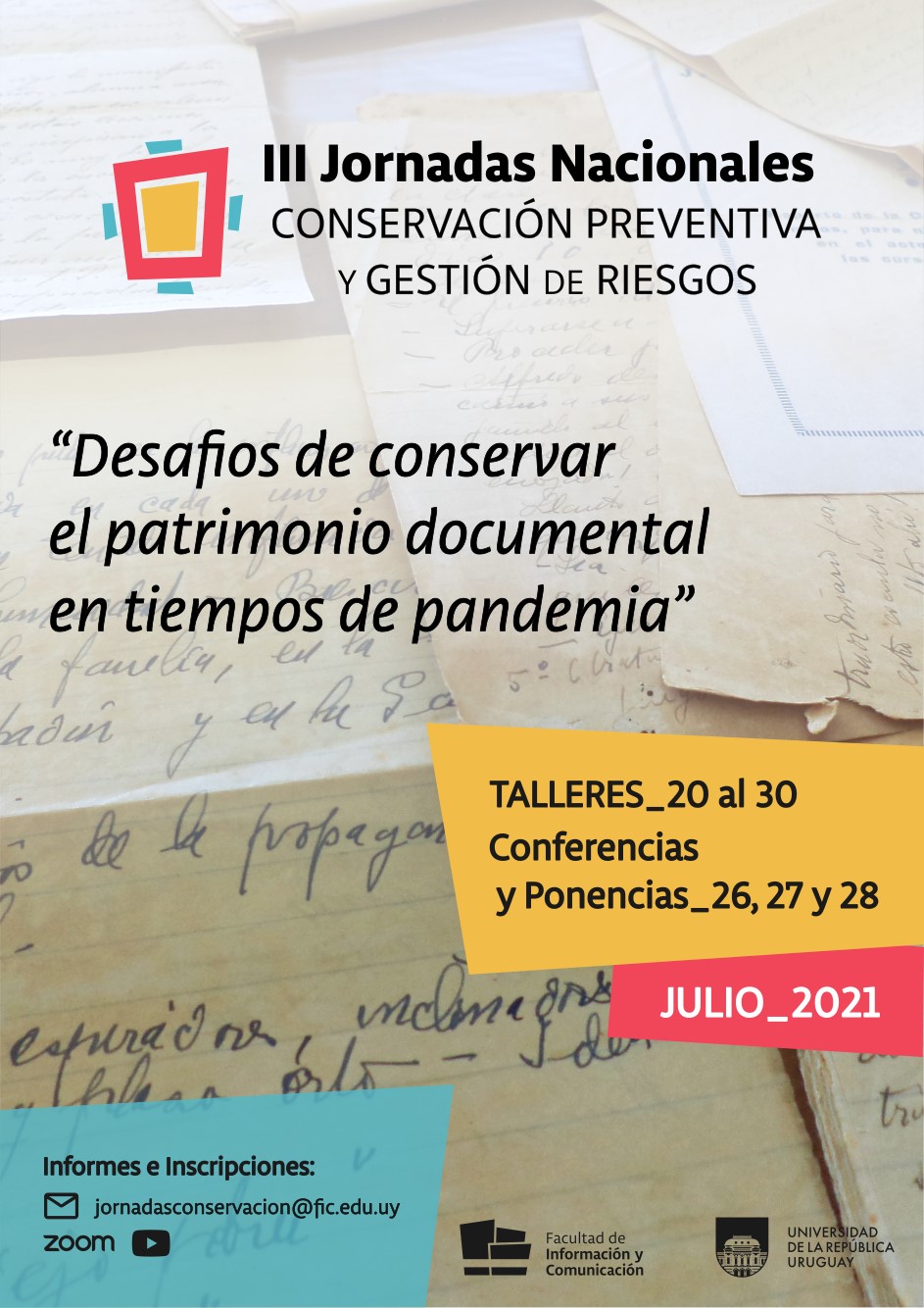 Afiche de las III Jornadas de Conservación Preventiva y Gestión de Riesgos - Desafíos de la Conservación Preventiva y la Gestión de Riesgos